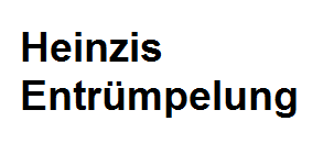 Schwarzer Text "Heinzis Entrümpelung" auf weißem Hintergrund als Firmenlogo.